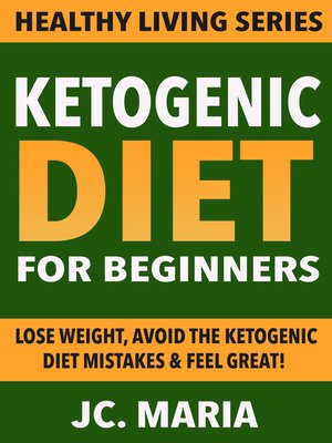 cover image of Ketogenic Diet for Beginners